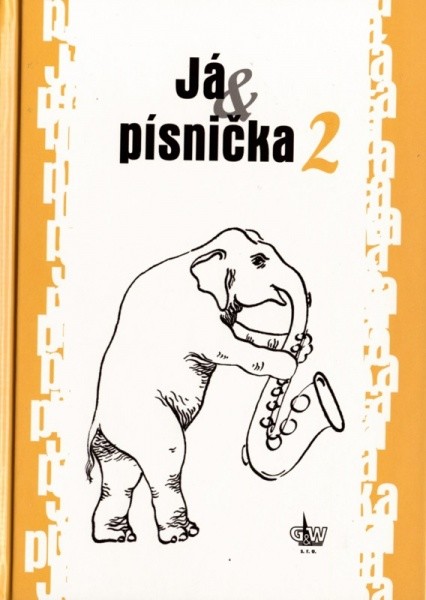 Já, písnička 2