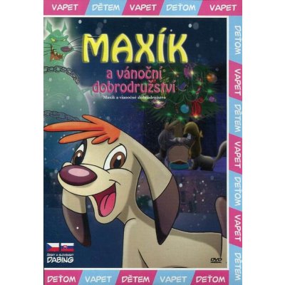 Maxík a vánoční dobrodružství DVD – Zboží Mobilmania