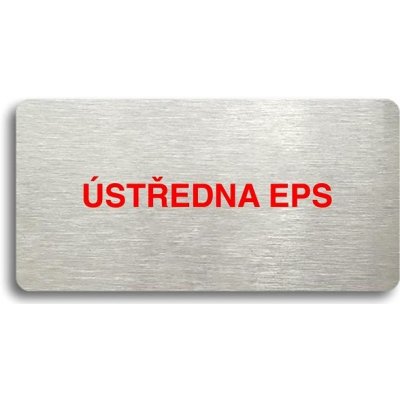 Accept Piktogram "ÚSTŘEDNA EPS" (160 × 80 mm) (stříbrná tabulka - barevný tisk bez rámečku)