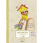 Matematika pro 2.ročník ZŠ 1.díl – Hledejceny.cz