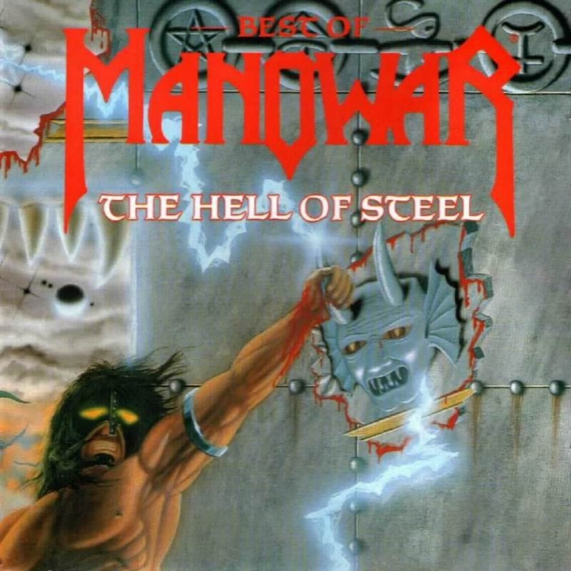 Manowar : The Hell Of Steel - The Best Of Manowar CD