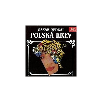 Operetní studiový orchestr, Miroslav Homolka – Nedbal - Polská krev MP3 – Zboží Mobilmania