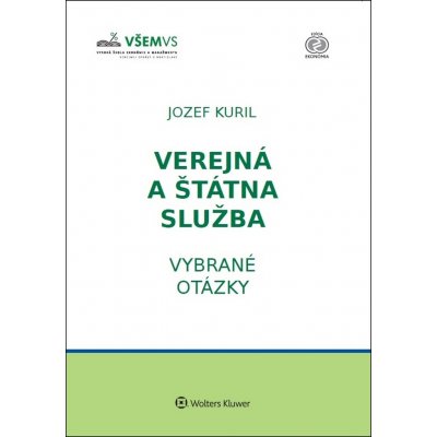 Verejná a štátna služba - Jozef Kuril – Hledejceny.cz