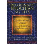 Decoding the Enochian Secrets: Gods Most Holy Book to Mankind as Received by Dr. John Dee from Angelic Messengers DeSalvo JohnPevná vazba – Hledejceny.cz