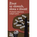 Život ve slovech, slova v životě - Stanislava Koloferová