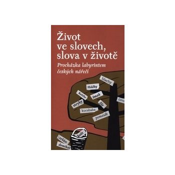 Život ve slovech, slova v životě - Stanislava Koloferová