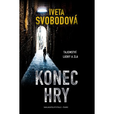 Konec hry - Iveta Svobodová – Hledejceny.cz