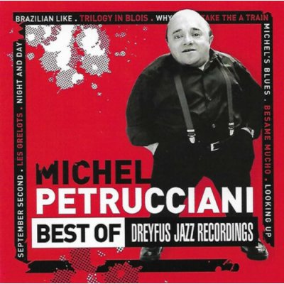 Petrucciani Michel - Best Of Dreyfus Jazz Recordings CD – Hledejceny.cz