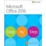 Microsoft Office 2016 Step by Step - Frye, Curtis – Zboží Mobilmania
