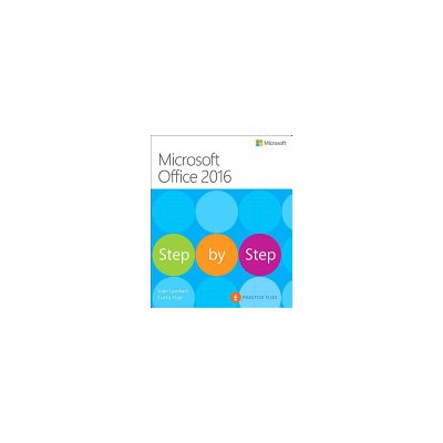 Microsoft Office 2016 Step by Step - Frye, Curtis – Sleviste.cz