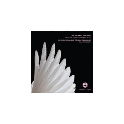 Choir Of Queen's College - For The Wings Of A Dove:m CD
