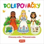 Ing. Stanislav Soják Infoa dolepovačky princezny světa – Hledejceny.cz