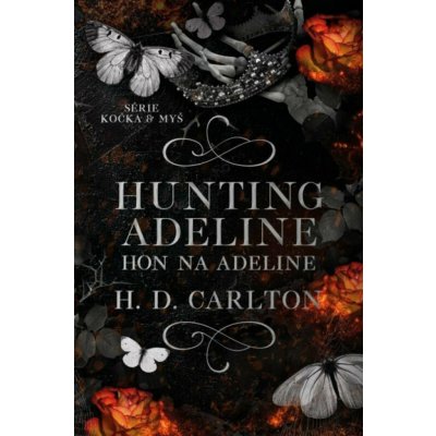 Hunting Adeline - Hon na Adeline – Zboží Dáma