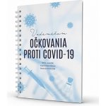 VADEMÉKUM OČKOVANIA PROTI COVID-19 – Hledejceny.cz