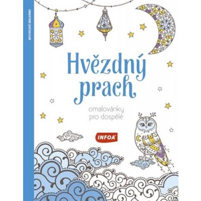 Hvězdný prach Omalovánky pro dospělé – Hledejceny.cz