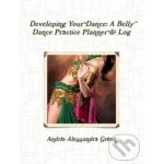 Developing Your Dance Andria Alessandra Green – Hledejceny.cz