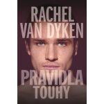 Pravidla touhy - Rachel Van Dyken – Hledejceny.cz