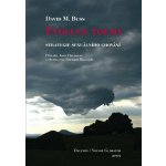 Evoluce touhy. Strategie sexuálního chování - David M. Buss – Hledejceny.cz