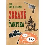 Zbraně a taktika - Wintringham Tom – Hledejceny.cz