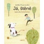 Já, štěně - Lenka Rožnovská – Hledejceny.cz