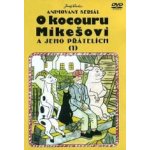 O kocouru mikešovi a jeho přátelích 1 DVD – Zbozi.Blesk.cz