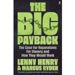 Big Payback - Lenny Henry a Marcus Ryder – Hledejceny.cz