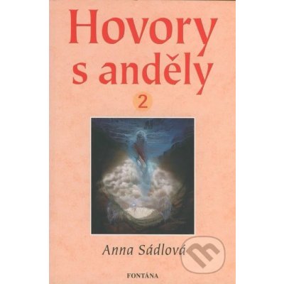 Hovory s anděly 2 – Sleviste.cz