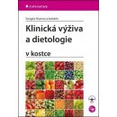 Klinická výživa a dietologie v kostce - Sharma Sangita