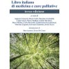 Kniha Libro italiano di medicina e cure palliative - Poletto Editore