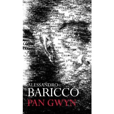 Pan Gwyn - Alessandro Baricco – Hledejceny.cz