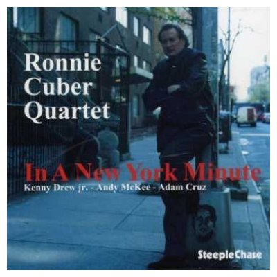 Ronnie Cuber - In A New York Minute CD – Zboží Mobilmania