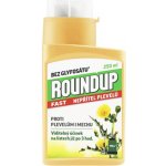 Roundup Fast 250 ml – Sleviste.cz