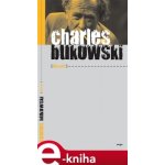 Škvár - Charles Bukowski – Hledejceny.cz