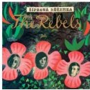 The Rebels - Šípková Růženka - CD