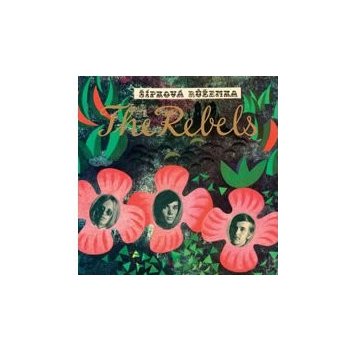 The Rebels - Šípková Růženka - CD