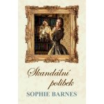 Skandální polibek - Sophie Barnes – Hledejceny.cz