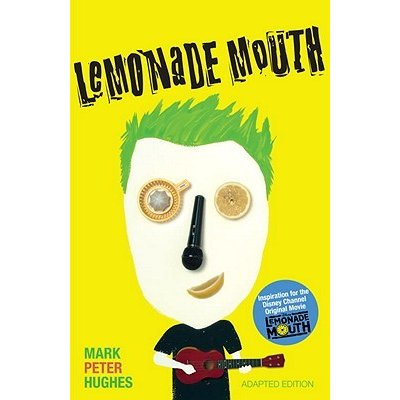 Lemonade Mouth Hughes Mark Peter Paperback