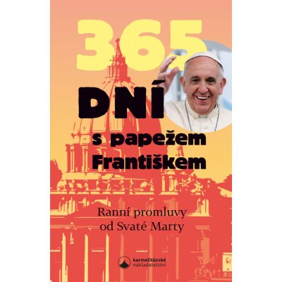 365 dní s papežem Františkem – Hledejceny.cz