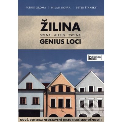 Žilina - Genius Loci – Hledejceny.cz