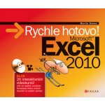 Microsoft Excel 2010: Rychle hotovo - Martin Domes – Hledejceny.cz
