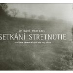 Setkání / Stretnutie + CD Skácel Jan, Rúfus Milan – Hledejceny.cz