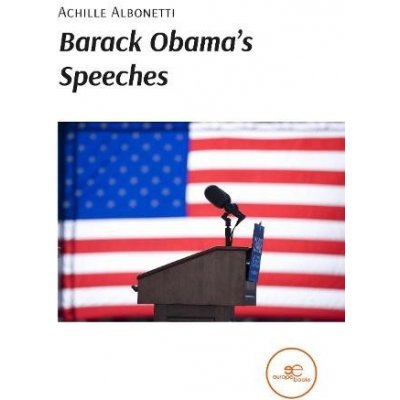 Barack Obama's Speeches – Hledejceny.cz
