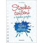 Stovka cvičení z českého jazyka od šestky do devítky - Lucie Honsigová, Jana Svobodová Ilustrátor – Hledejceny.cz