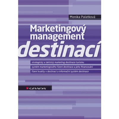 Marketingový management destinací - Palatková Monika – Hledejceny.cz