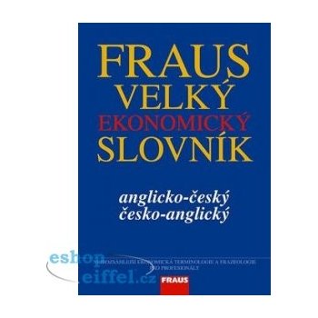 Fraus Velký ekonomický slovník AČ-ČA