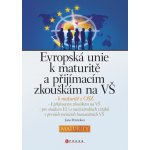 Evropská unie k maturitě a přijímacím zkouškám na VŠ – Hledejceny.cz