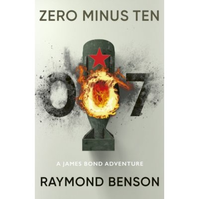 Zero Minus Ten - James Bond 007 Benson RaymondPaperback – Hledejceny.cz