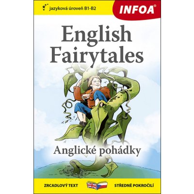 Anglické pohádky / English Fairytales - Zrcadlová četba (B1-B2) - Jacobs Joseph