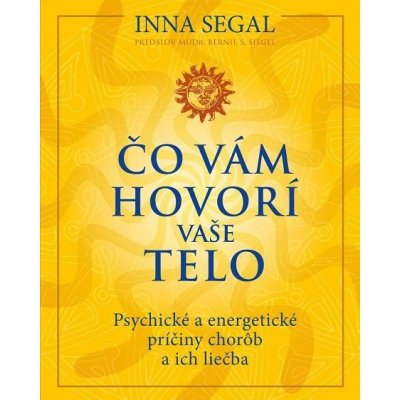 Segal Inna - Čo vám hovorí vaše telo