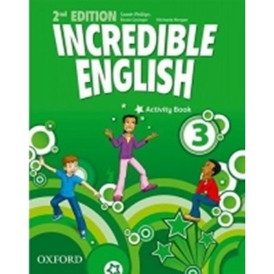 Phillips S. - Incredible English 2nd Edition 3 Activity Book – Hledejceny.cz